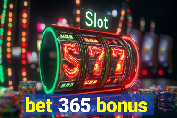 bet 365 bonus